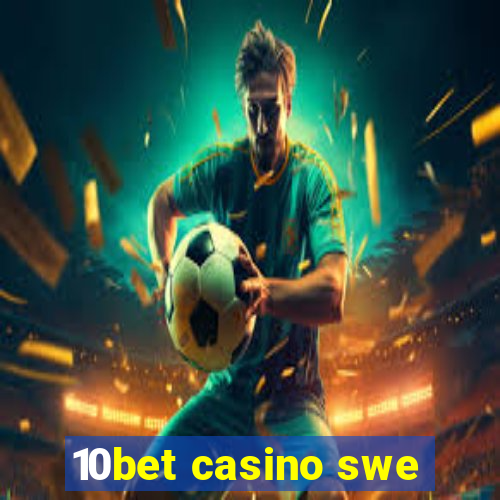 10bet casino swe